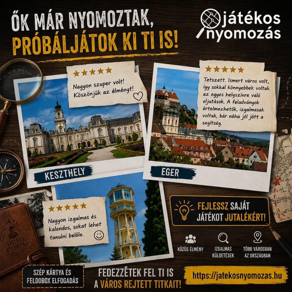 🔎 Ők már nyomoztak. Te jössz! 🕵️‍♀️

Játékaink már bizonyítottak: izgalmas feladványok, rejtett nyomok és egy város, amit most teljesen más szemmel láttok.

📱 Kapjátok elő a telefont, állítsátok össze a csapatot, és induljon a küldetés!

A kérdés csak egy: ti megfejtitek? 🔍

👉 https://jatekosnyomozas.hu

#játékosnyomozás #feedback #visszajelzés #VárosiKaland #NyomozzatokVelünk #nyomozójáték #SzabadtériProgram #KözösÉlmény #ajándékutalvány #feldobox #szépkárty